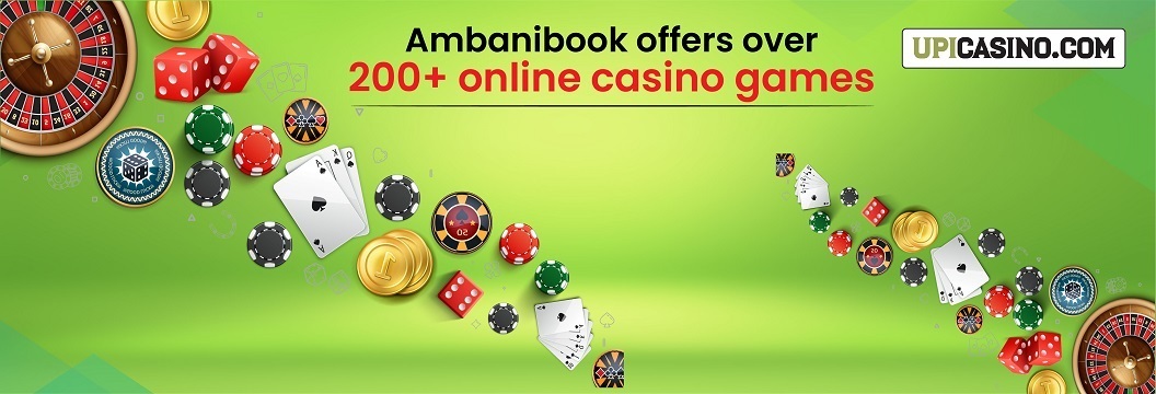 Ambani Book offers over 200+ Online Casino Games