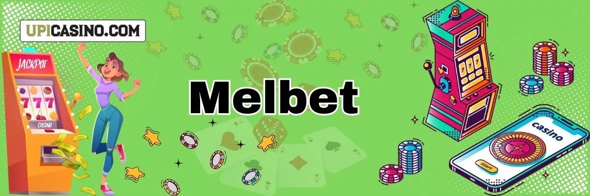 What is Melbet?