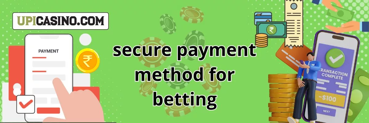 Secure Payment at Casino