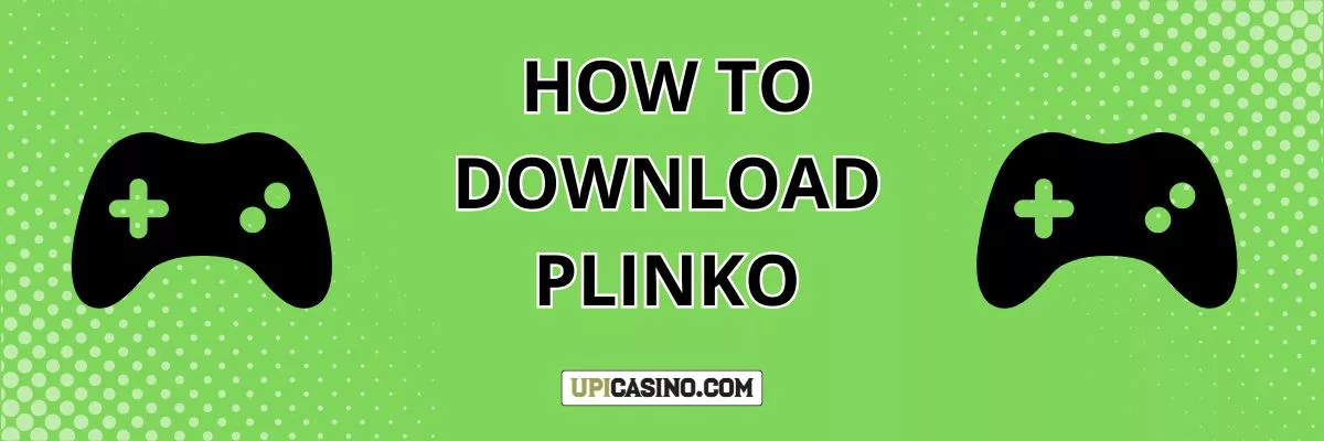How to download Plinko 